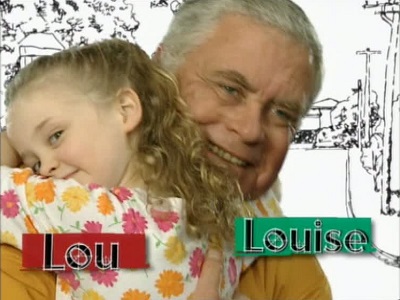 Lou and Louise