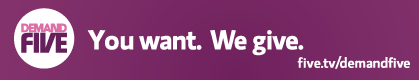 Demand Five - You want. We give.